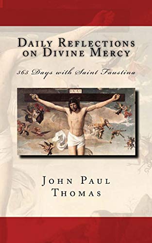 Beispielbild fr Daily Reflections on Divine Mercy: 365 Days with Saint Faustina zum Verkauf von GoodwillNI