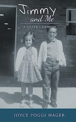 Stock image for Jimmy and Me : A Sister's Memoir for sale by Better World Books: West
