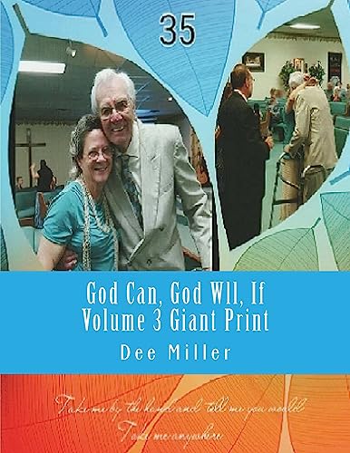 Stock image for God Can, God Wll, If Volume 3 Giant Print (God Can, God Will, If Volume 3 Giant Print) for sale by Lucky's Textbooks