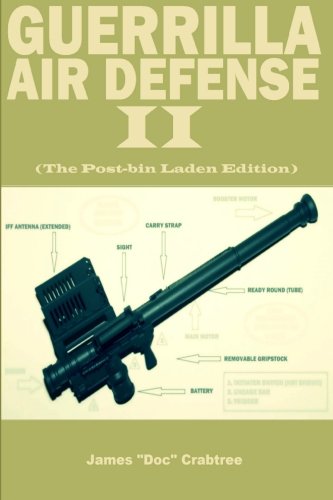 Imagen de archivo de Guerrilla Air Defense II: Improvised Antiaircraft Weapons and Techniques a la venta por WorldofBooks