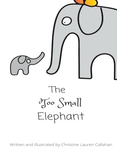 9781530602148: The Too Small Elephant
