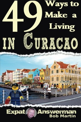 Beispielbild fr 49 Ways to Make a Living in Curacao zum Verkauf von Revaluation Books