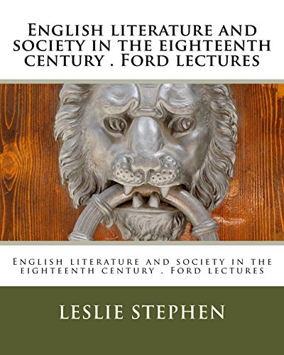 9781530606191: English literature and society in the eighteenth century . Ford lectures