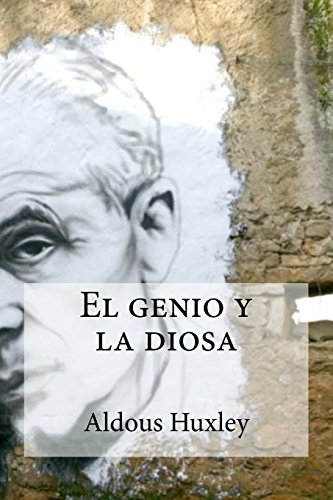 9781530606962: El genio y la diosa (Spanish Edition)
