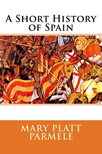 Beispielbild fr A Short History of Spain zum Verkauf von Reuseabook
