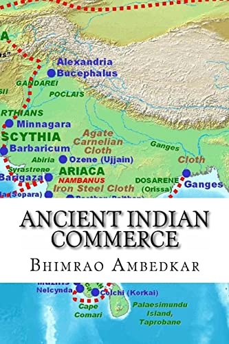 Stock image for Ancient Indian Commerce: Commercial Relations Of India In The Middle East for sale by ThriftBooks-Atlanta