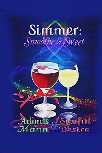 Imagen de archivo de Simmer: Smoothe & Sweet a la venta por Lucky's Textbooks