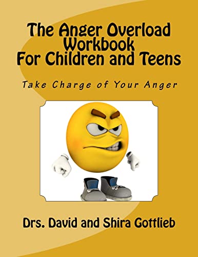 Beispielbild fr The Anger Overload Workbook for Children and Teens: Take Charge of Your Anger zum Verkauf von ThriftBooks-Dallas