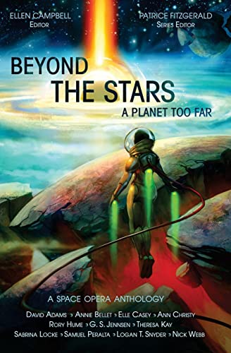 Beispielbild fr Beyond the Stars: A Planet Too Far: a space opera anthology zum Verkauf von SecondSale