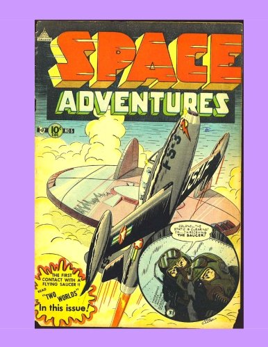 Stock image for Space Adventures #6: Thrilling Space Comics - All Stories - No Ads for sale by Big River Books