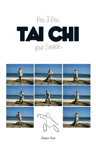 Imagen de archivo de Tai Chi pour Seniors, Pas  Pas a la venta por Ammareal