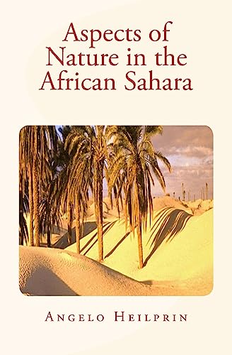 Imagen de archivo de Aspects of Nature in the African Sahara a la venta por THE SAINT BOOKSTORE