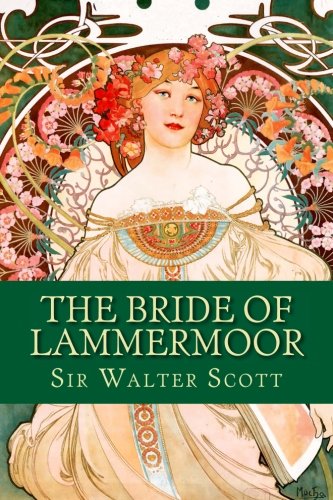 9781530639830: The Bride of Lammermoor