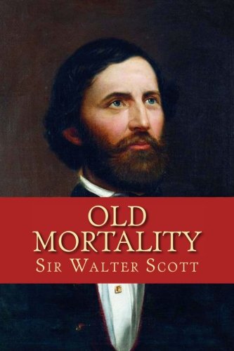 9781530649549: Old Mortality