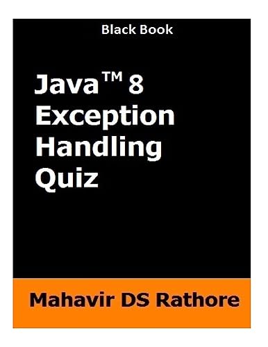 Stock image for Java 8 Exception Handling Quiz for sale by THE SAINT BOOKSTORE