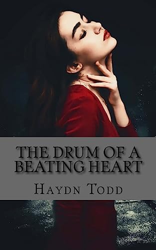 9781530667604: The Drum of a Beating Heart (The Drum series)