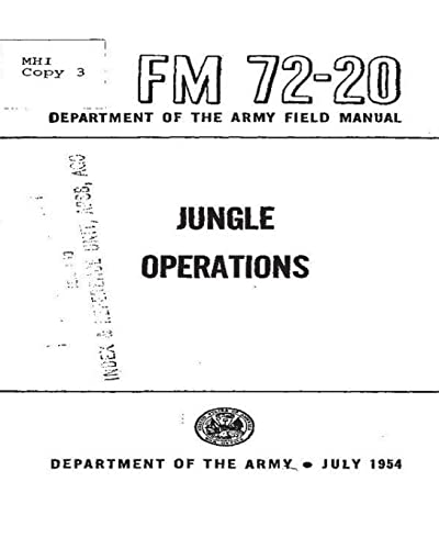 Imagen de archivo de FM 72-20 Jungle Operations, by United States. Department of the Army a la venta por Lucky's Textbooks