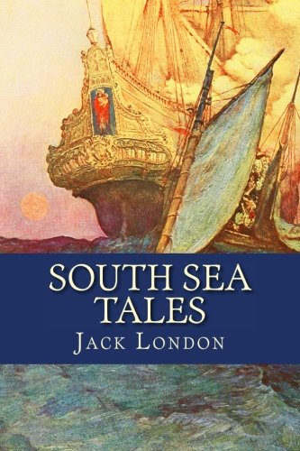 9781530679409: South Sea Tales