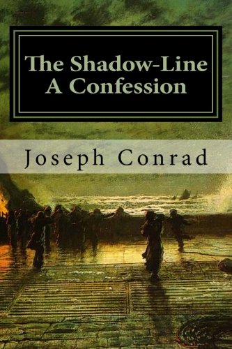 9781530679737: The Shadow-Line A Confession