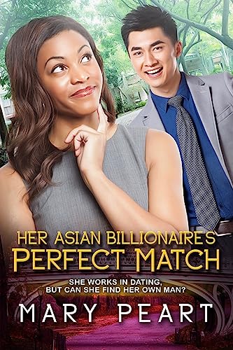 Stock image for Her Asian Billionaire's Perfect Match: A Bwam Marriage and Pregnancy Romance for sale by THE SAINT BOOKSTORE