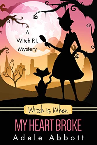 Beispielbild fr Witch is When My Heart Broke (A Witch P.I. Mystery) (Volume 9) zum Verkauf von Cronus Books