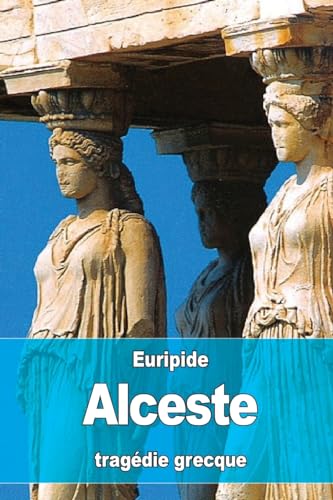 Stock image for Alceste for sale by THE SAINT BOOKSTORE