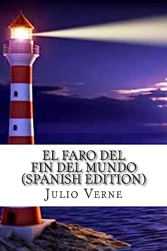 Imagen de archivo de El Faro del Fin del Mundo (Spanish Edition) a la venta por Lucky's Textbooks