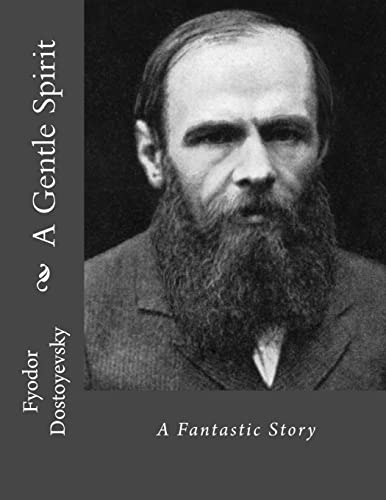 9781530693665: A Gentle Spirit: A Fantastic Story