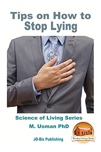 9781530697632: Tips on How to Stop Lying
