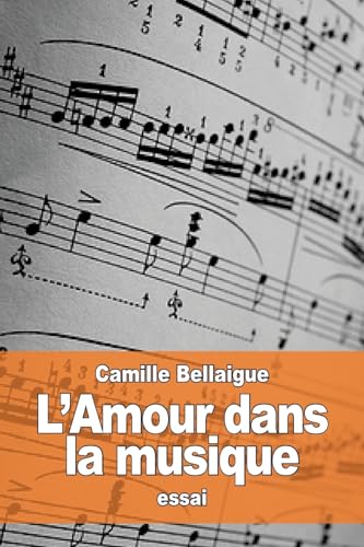 Stock image for L'Amour dans la musique (French Edition) for sale by Lucky's Textbooks