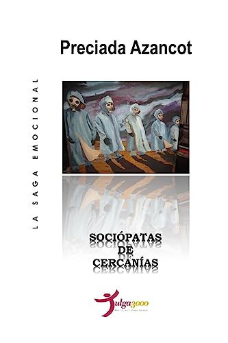 Beispielbild fr Socipatas de cercanas (La Saga Emocional MAT) (Spanish Edition) zum Verkauf von California Books