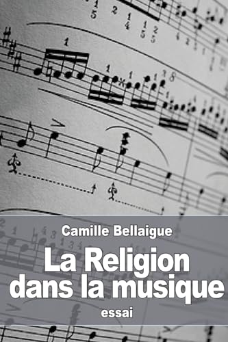 Imagen de archivo de La Religion dans la musique (French Edition) a la venta por Lucky's Textbooks