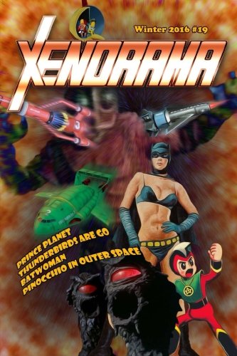 Imagen de archivo de Xenorama 19: The Journal of Heroes and Monsters a la venta por Revaluation Books