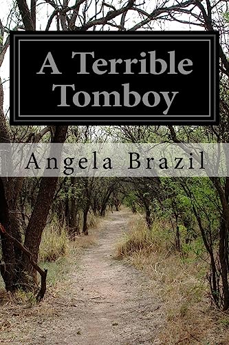 9781530714506: A Terrible Tomboy