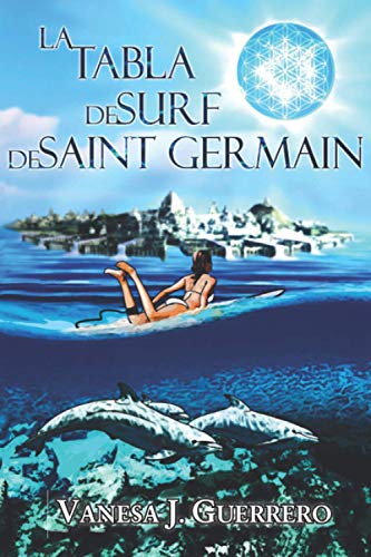 9781530728220: La tabla de surf de Saint Germain