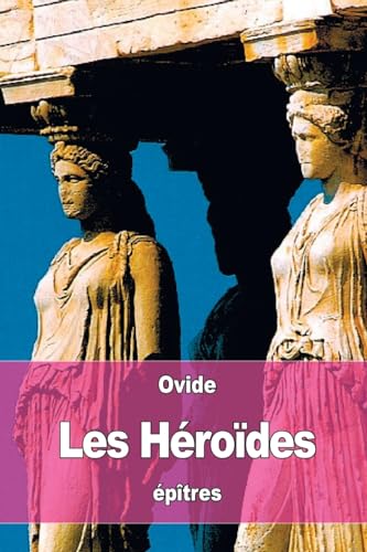 Stock image for Les Heroides for sale by THE SAINT BOOKSTORE