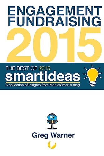 Stock image for The Best of 2015 Smartideas: A collection of insights from MarketSmart's blog for sale by HPB-Red
