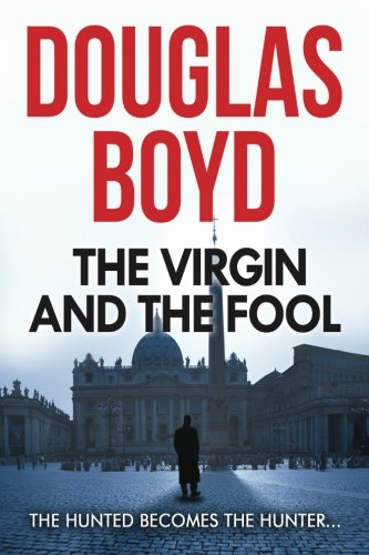 9781530733163: The Virgin and the Fool