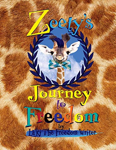Imagen de archivo de Zeety's Journey To Freedom a la venta por THE SAINT BOOKSTORE