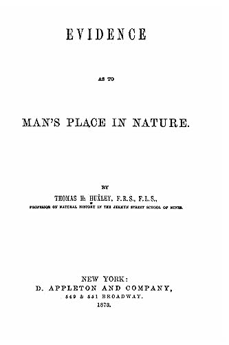 Evidence as to Mans Place in Nature (Paperback) - Thomas Henry Huxley