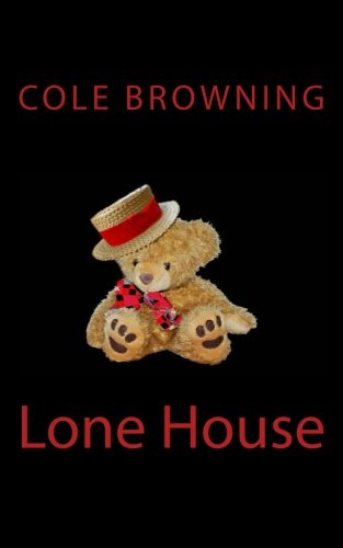 Beispielbild fr Lone House: Volume 1 zum Verkauf von Revaluation Books