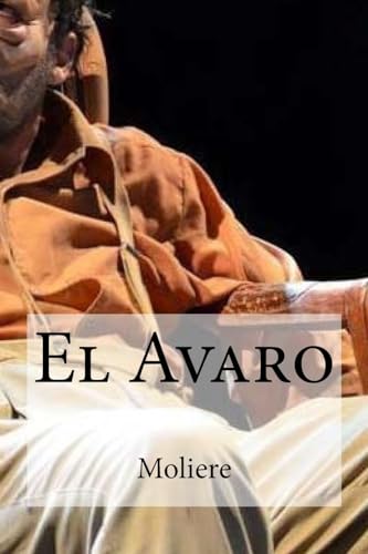 9781530740017: El Avaro