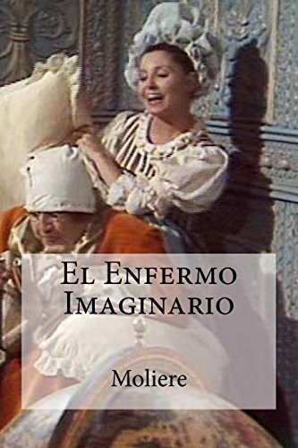 Imagen de archivo de El Enfermo Imaginario (Spanish Edition) a la venta por Lucky's Textbooks