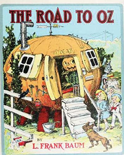9781530748433: The Road to Oz (1909), y L. Frank (Lyman Frank) Baum