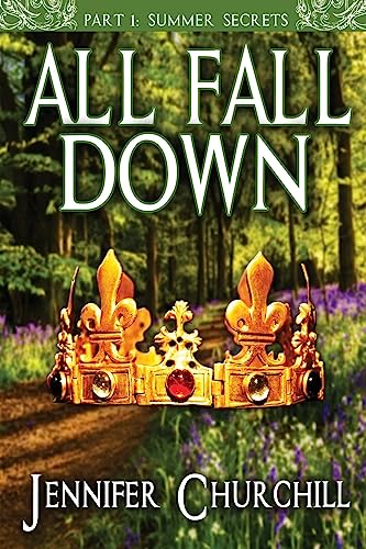 Stock image for All Fall Down: Summer Secrets, Part I (Rivers of Ink) for sale by Adventures Underground