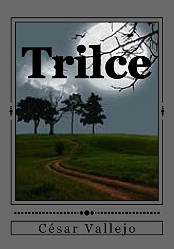 9781530752942: Trilce (Spanish Edition)