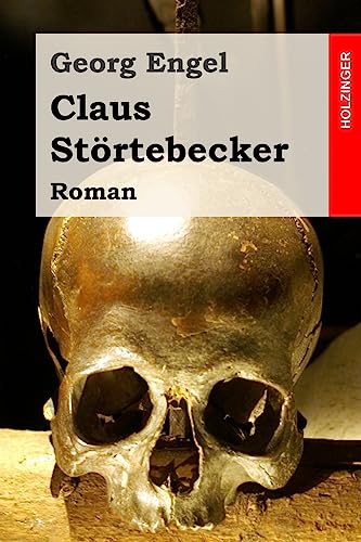 9781530755189: Claus Strtebecker: Roman