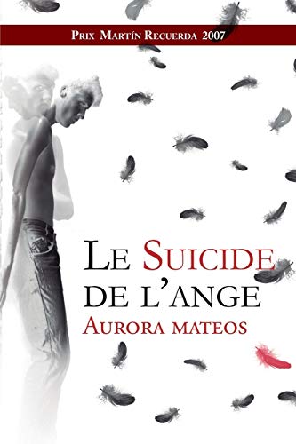 Beispielbild fr Le suicide de l'ange zum Verkauf von Buchpark