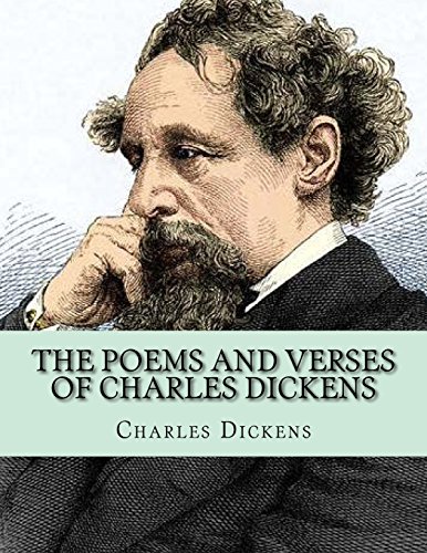 Imagen de archivo de The Poems and Verses of Charles Dickens a la venta por Lucky's Textbooks