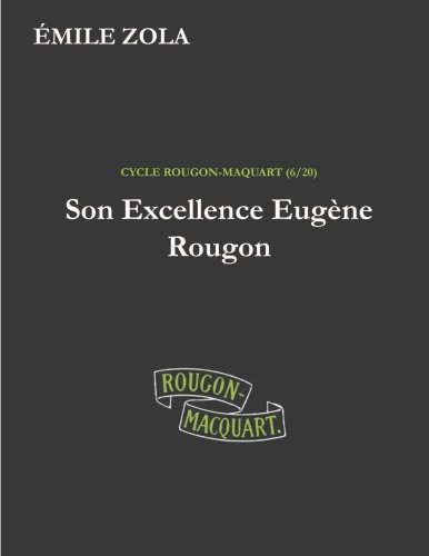 Stock image for Son Excellence Eugne Rougon for sale by Ammareal
